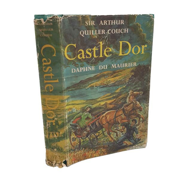 Castle Dor by Daphne Du Maurier &amp; Sir Arthur Quiller-Couch - J. M. Dent, 1962