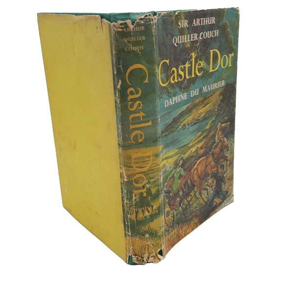 Castle Dor by Daphne Du Maurier &amp; Sir Arthur Quiller-Couch - J. M. Dent, 1962