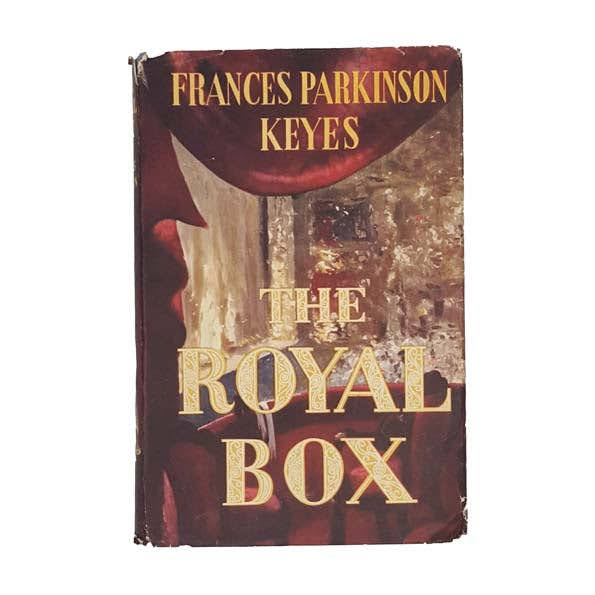 The Royal Box by Frances Parkinson Keyes - Book Club, 1954