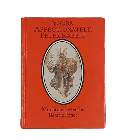 Yours Affectionately, Peter Rabbit by Beatrix Potter - Warne, 1983