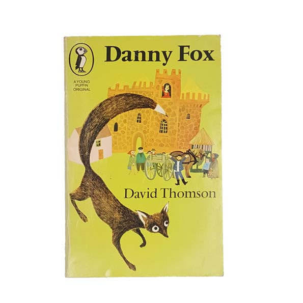 Danny Fox by David Thomson - Young Puffin, 1975