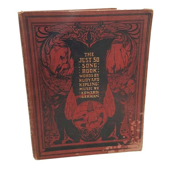 Rudyard Kipling's The Just So Song Book - Macmillan, 1903