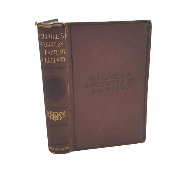 Walpole's Anecdotes of Painting in England