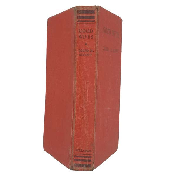 Louisa May Alcott's Good Wives - Foulsham