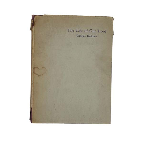 Charles Dickens' The Life of Our Lord - Associated Newspapers 1934