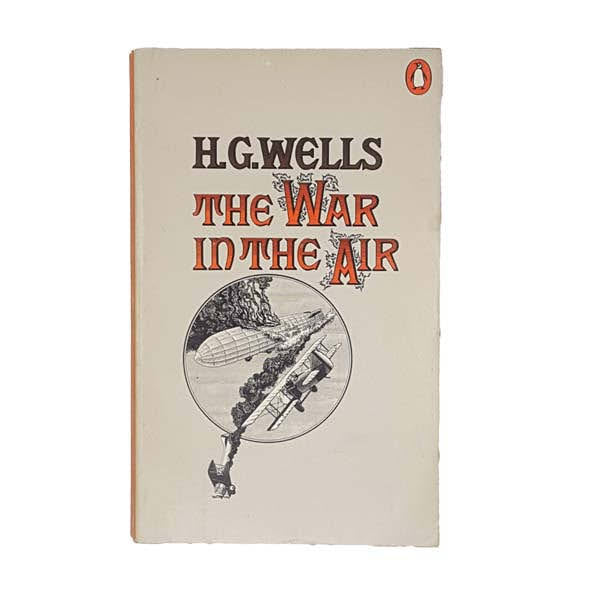 The War in the Air by H.G. Wells - Penguin, 1973