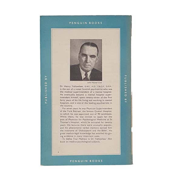 To Define True Madness by Henry Yellowlees - Pelican, 1955