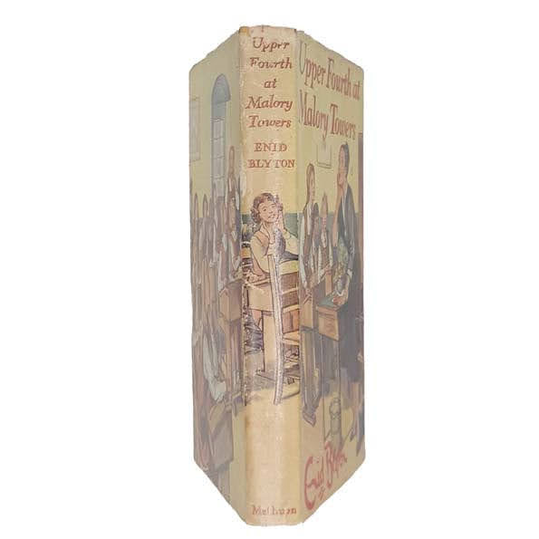Upper Forth at Malory Towers by Enid Blyton - Methuen, 1957