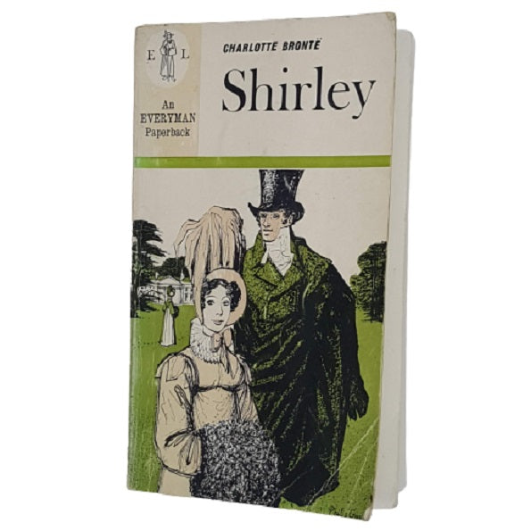 Charlotte Brontë's Shirley - Dent 1970