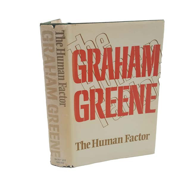 Graham Greene’s The Human Factor - First Edition, Bodley Head, 1978