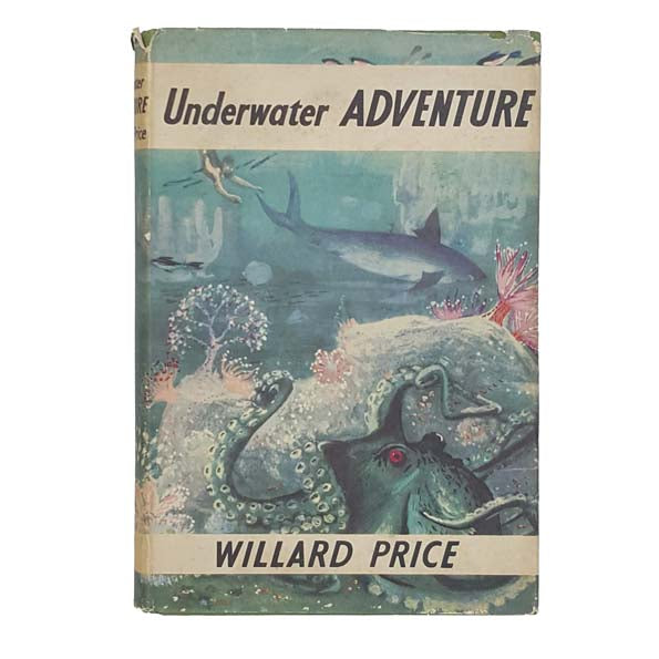 Underwater Adventure by Willard Price - Book Club