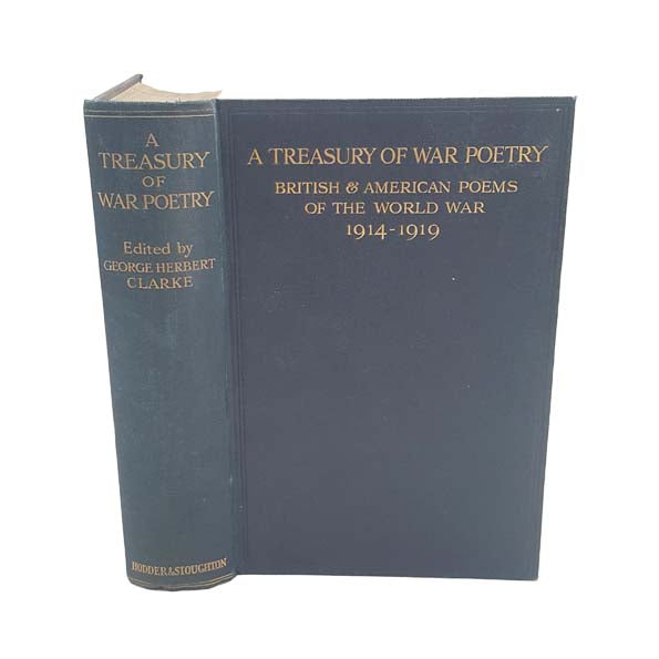 A Treasury of War Poetry - Hodder &amp; Stoughton, 1917