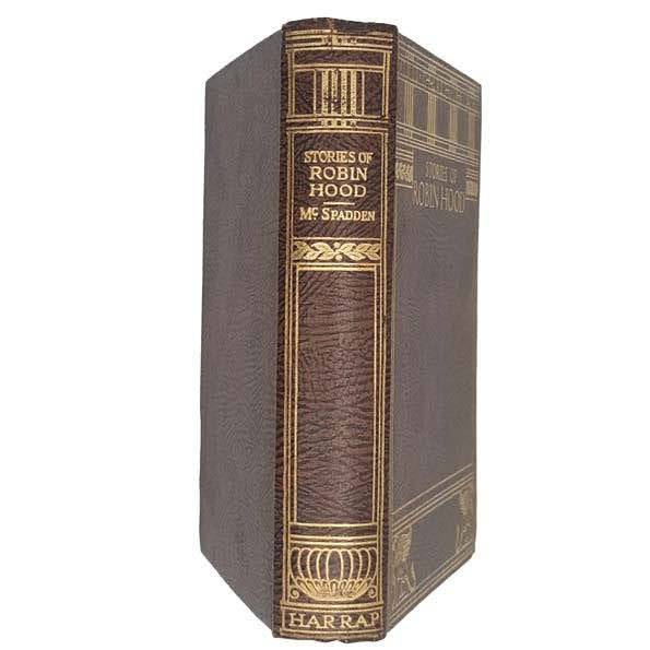 Stories of Robin Hood by J. Walker McSpadden - Harrap, 1930