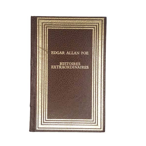 Histoires Extraordinaires by Edgar Allan Poe - French Edition