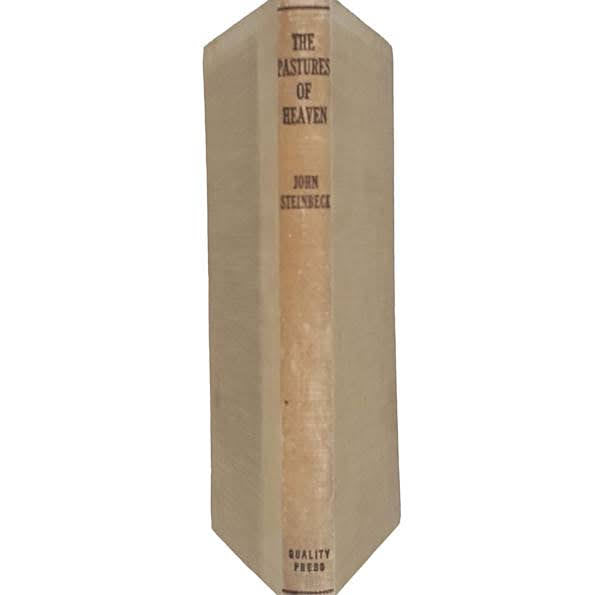 The Pastures of Heaven by John Steinbeck - Quality Press, 1945