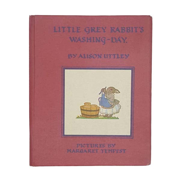 Little Grey Rabbit's Washing-Day by Alison Uttley - Collins 1971