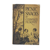 Picnic Snacks by Countess Morphy - Eldon Press 1933