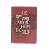 The Spy Who Came in From the Cold by John Le Carre - World Books, 1964