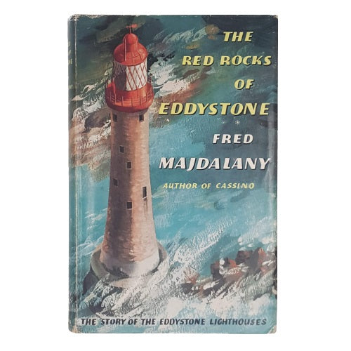 The Red Rocks of Eddystone by Fred Majdalany - Longmans, 1959