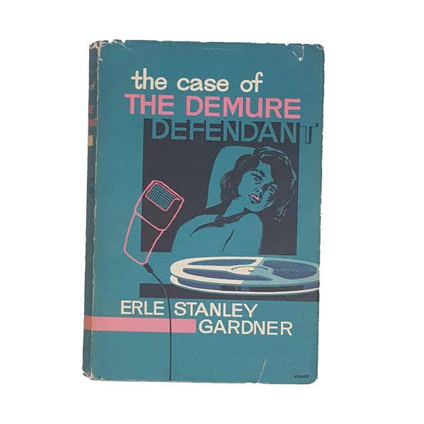 The Case of the Demure Defendant by Erle Stanley Gardner - Thriller Book Club, 1963