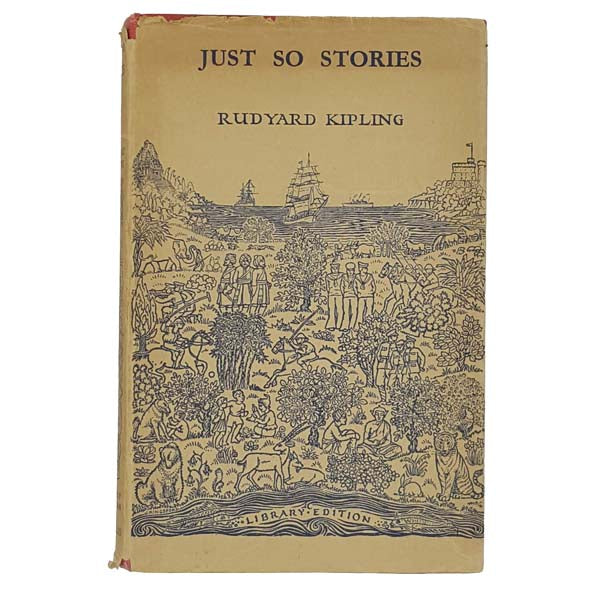Rudyard Kipling's Just so Stories - Macmillan 1948