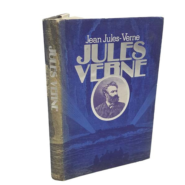 Jules Verne: A Biography - Macdonald and Jane's, 1982