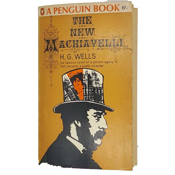 H. G. Wells The New Machiavelli - Penguin 1966