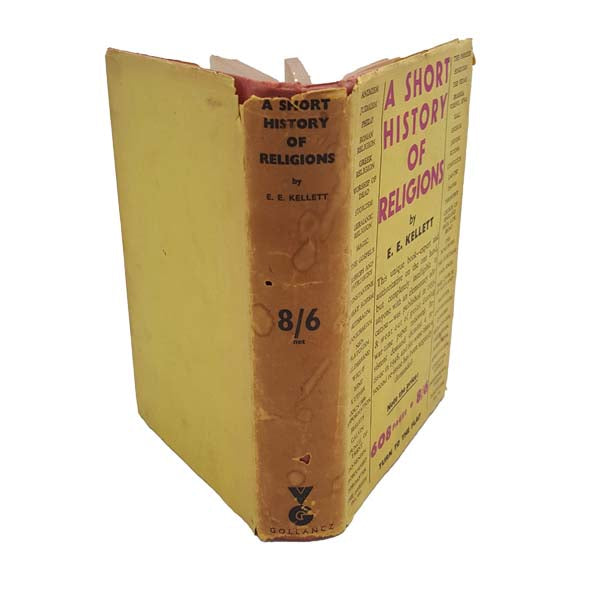 A Short History of Religions by E. E. Kellett - Gollancz, 1954