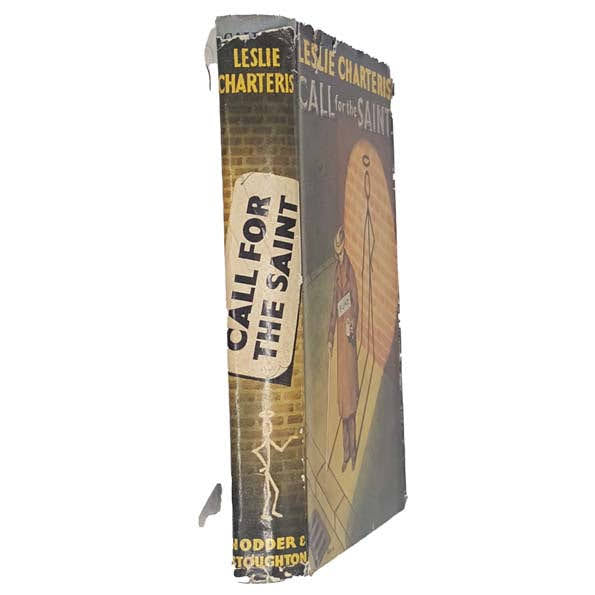 Call for the Saint by Leslie Charteris - Hodder &amp; Stoughton, 1948