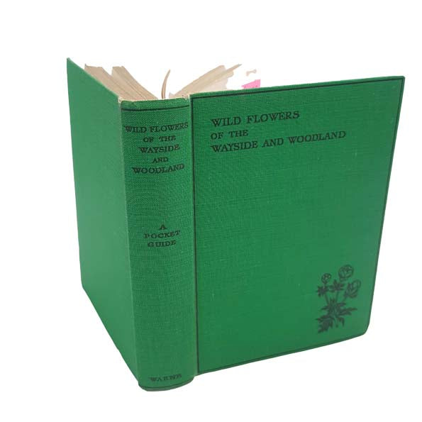 Wild Flowers of the Wayside &amp; Woodland by T.H. Scott &amp; W.J. Stokoe, 1952