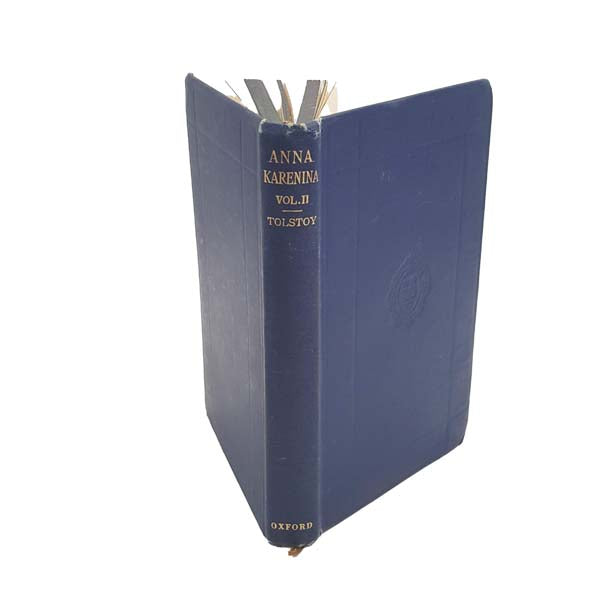 Leo Tolstoy’s Anna Karenina Volume II - Oxford, 1944
