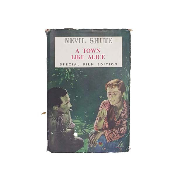 A Town Like Alice by Nevil Shute - Heinemann, 1956
