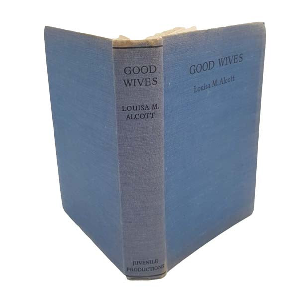 Louisa M. Alcott's Good Wives - Juvenile Productions