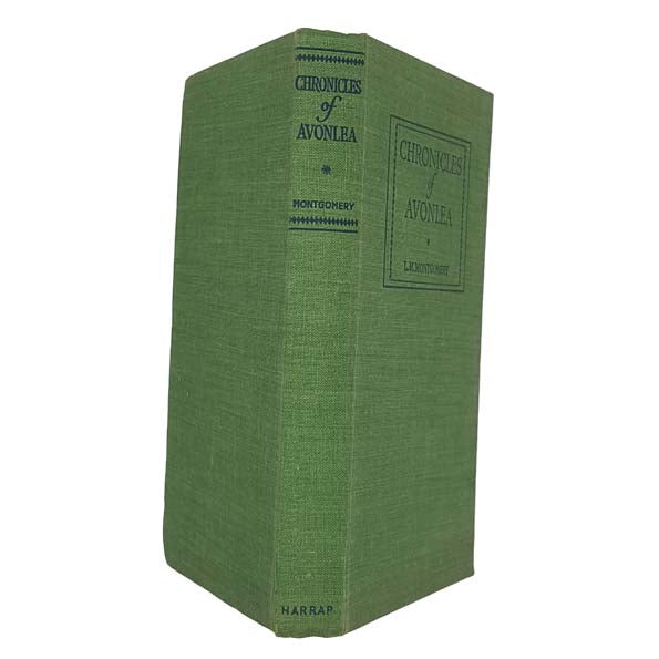 Chronicles of Avonlea by L. M. Montgomery - Harrap 1949