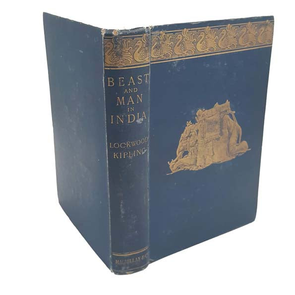 John Lockwood Kipling's Beast and Man in India - Macmillan, 1904