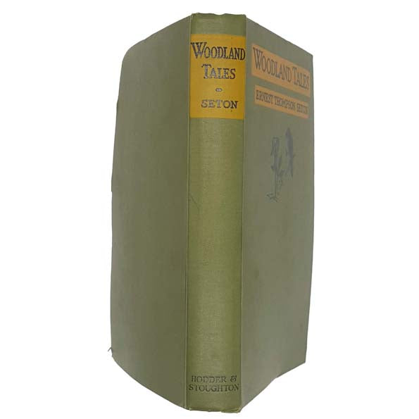 Woodland Tales by Ernest Thompson Seton - Hodder