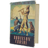 Daniel Defoe's Robinson Crusoe - Collins 1954