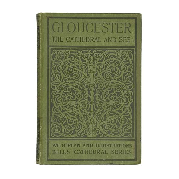 Bell's Cathedral Series: Gloucester - 1908