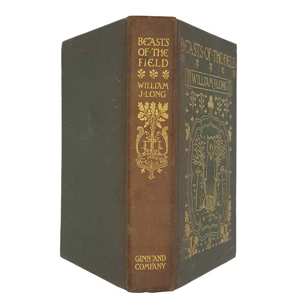 Beasts of the Field by William J. Long - Ginn and Co. 1901