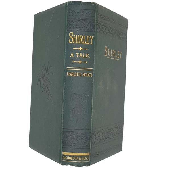 Charlotte Brontë's Shirley - Nicholson &amp; Sons 1899
