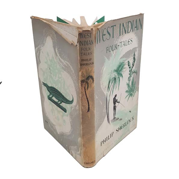 West Indian Folk-Tales retold by Philip Sherlock - Oxford, 1966