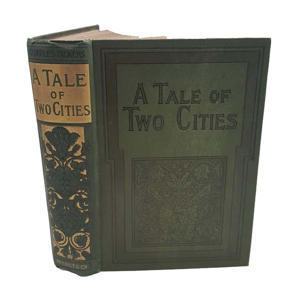 A Tale of Two Cities by Charles Dickens - Nisbet, 1902