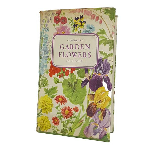 Garden Flowers in Colour by Eigil Kiaer - Blandford 1960