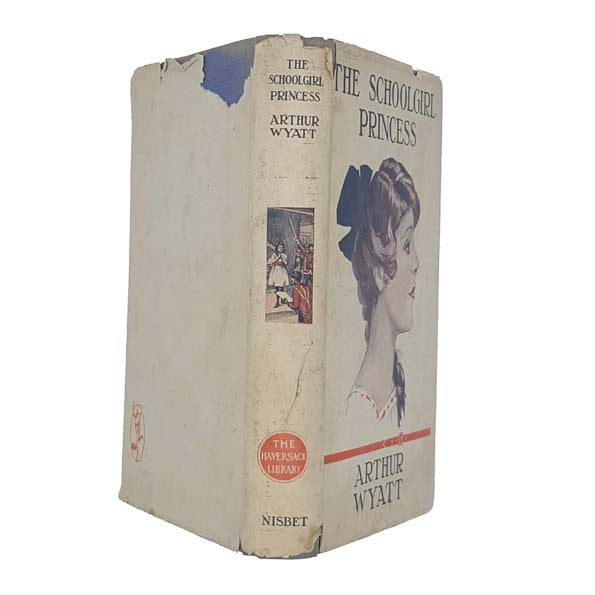 The Schoolgirl Princess by Arthur Wyatt - Nisbet 1927