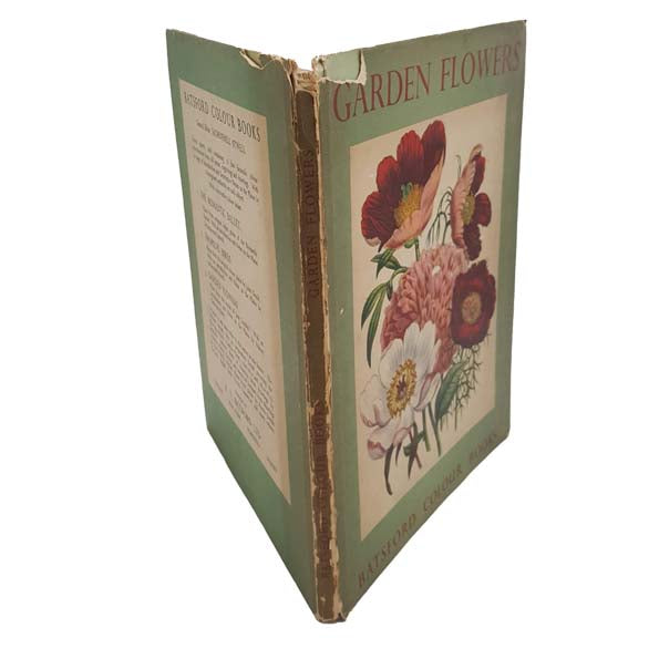 Garden Flowers by Robert Gathorne-Hardy - B. T. Batsford, 1948