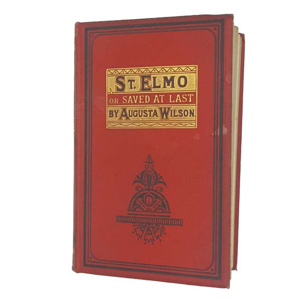 St. Elmo or, Saved at Last by Augusta Wilson - Nicholson