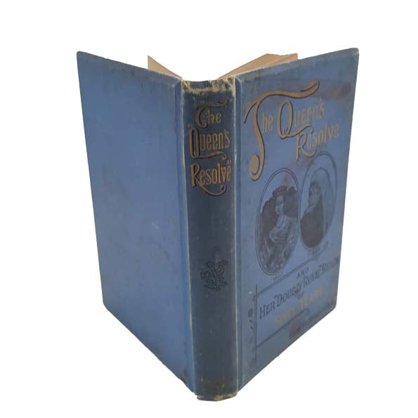 The Queen's Resolve by Rev Charles Bullock - Home Words, c1897