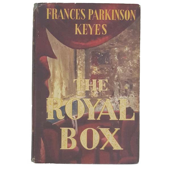 The Royal Box by Frances Parkinson Keyes - Book Club 1954