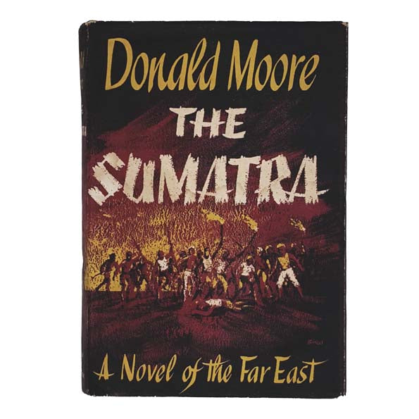 The Sumatra by Donald Moore - Hodder 1959