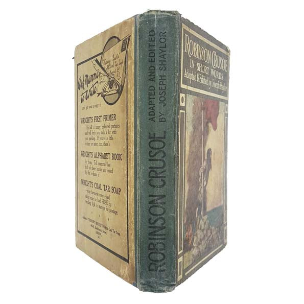 Daniel Defoe's Robinson Crusoe abridged version - Wells Gardner 1922